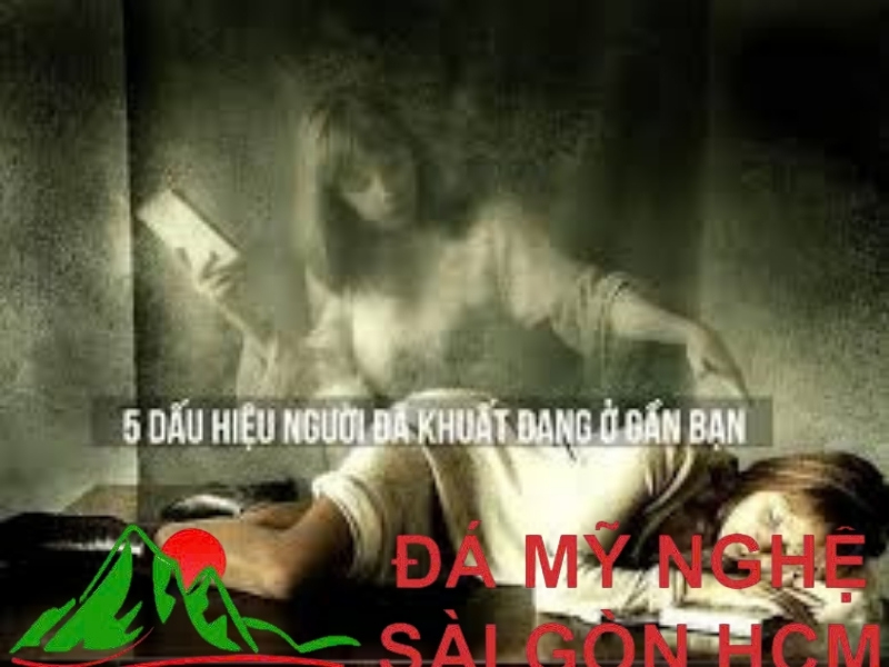 Dấu Hiệu Người Đã Khuất Ở Gần Bạn
